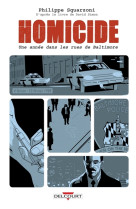 Homicide, une annee dans les r