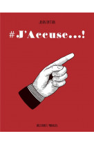 #j-accuse - one-shot - #j-accu