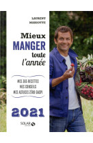 Mieux manger toute l-annee 202