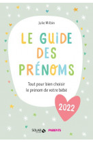 Le guide des prenoms 2022