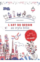 L-art du dessin au stylo bille