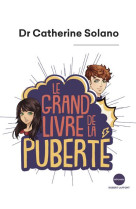 Le grand livre de la puberte