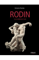 Rodin - la sculpture nue