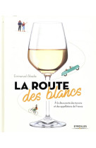 La route des blancs - a la dec