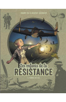 Les enfants de la resistance -