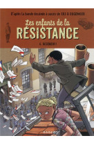 Les enfants de la resistance -