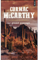 Grand passage. la trilogie des