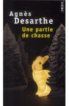 Une partie de chasse