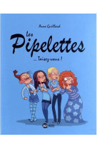 Les pipelettes t01 taisez-vous