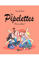 Les pipelettes, tome 02 - on s