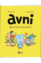 Avni 1 animal vraiment non ide