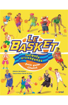 Le basket raconte aux enfants