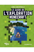 Minecraft - le guide de l-expl