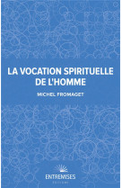 La vocation spirituelle de l-h