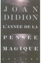 L-annee de la pensee magique