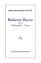 Roberto zucco suivi de tabatab