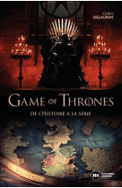 Game of thrones - de l-histoir