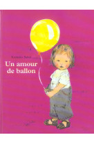 Amour de ballon (un)