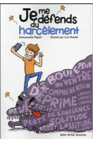 Je me defends du harcelement