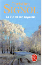 La vie en son royaume