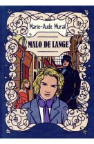 Malo de l ange - anthologie