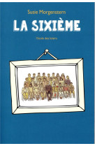 La sixieme (poche)