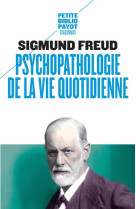 Psychopathologie de la vie quo