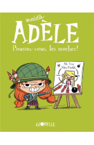 Mortelle adele, poussez-vous l