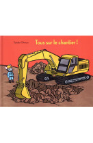 Tous sur le chantier !