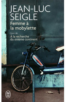 Femme a la mobylette