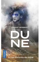 Dune - tome 3 les enfants de d