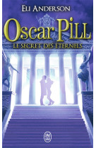 Oscar pill. volume 3. le secre