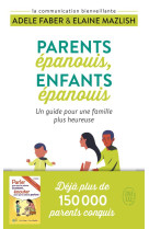 Parents epanouis, enfants epan