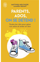 Parents, ados, on se detend !