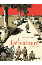 La deconfiture (tome 2-seconde