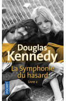 La symphonie du hasard - tome