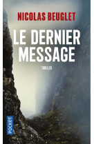 Le dernier message