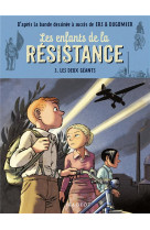 Les enfants de la resistance -