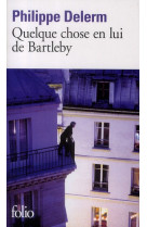 Quelque chose de bartleby