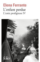 L-amie prodigieuse, iv : l-enf