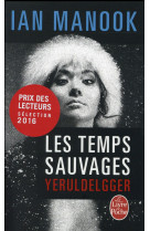 Les temps sauvages