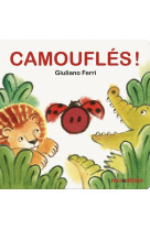 Camoufles !