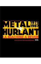 Metal hurlant 1975-1987 - la m