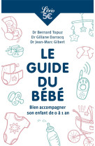 Le guide du bebe - bien accomp