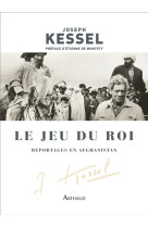 Le jeu du roi - reportages en