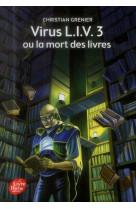 Virus l.i.v. 3 ou la mort des