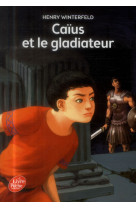 Caius et le gladiateur