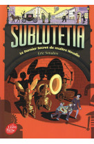 Sublutetia - tome 2 - le derni