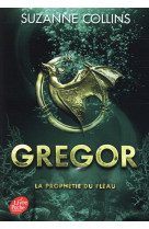 Gregor - tome 2 - la prophetie