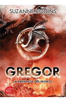 Gregor - tome 4 - la prophetie